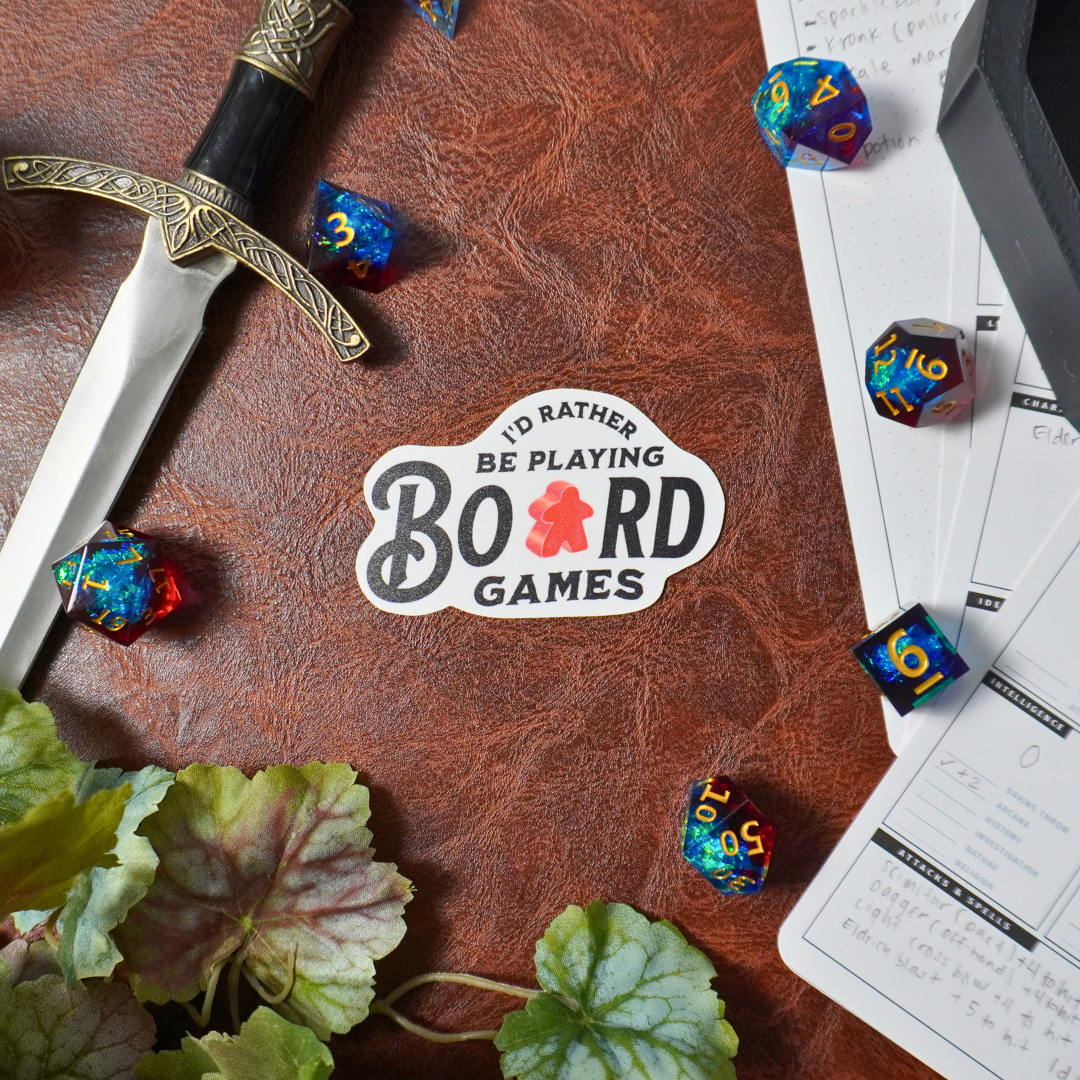 I'd Rather Be Playing Board Games Sticker